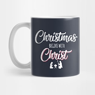 Christmas Begins With Christ Mug